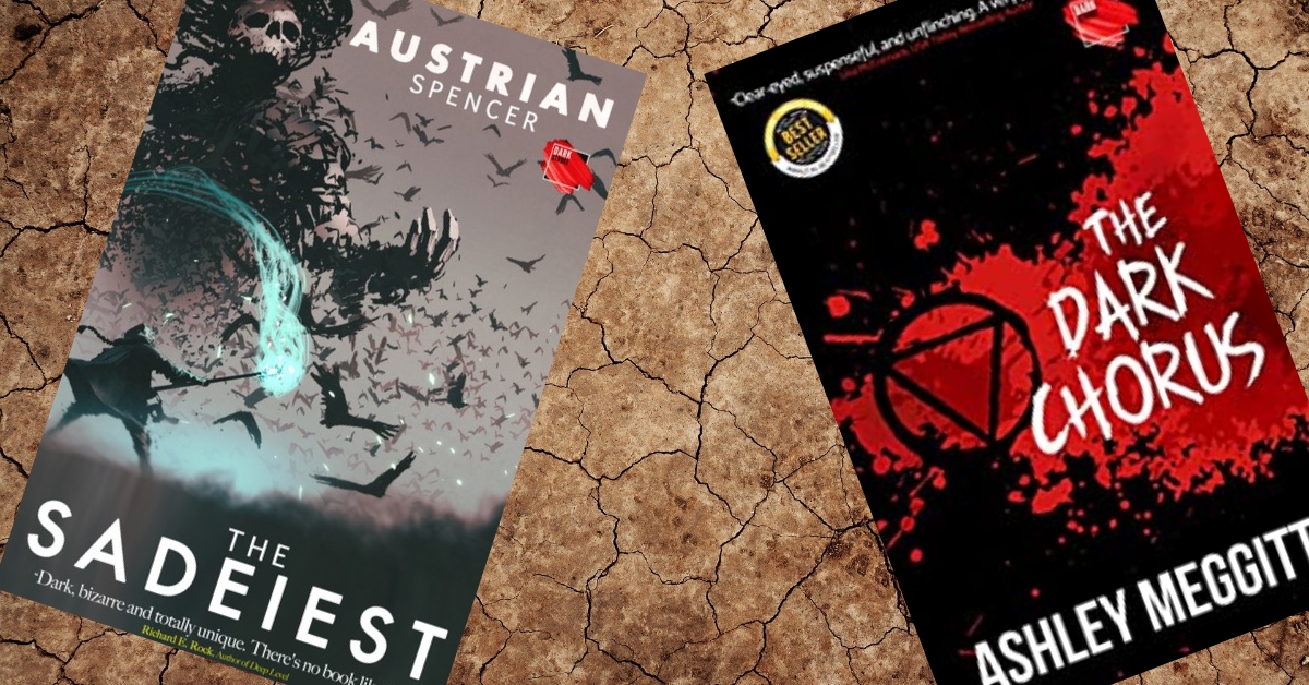 Face Off! “The Dark Chorus” by Ashley Meggitt and “The Sadeiest” by Austrian&nbsp;Spencer